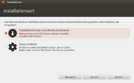 Setzten Sie den Punkt bei „Festplatte löschen und Ubuntu installieren“.