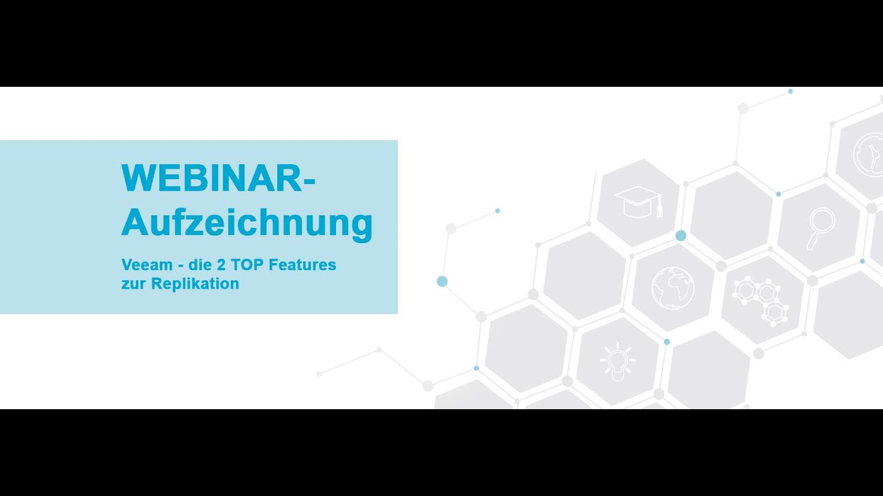 Veeam – die 2 TOP Features zur Replikation Veeam – die 2 TOP Features zur Replikation