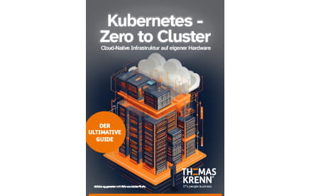 E-Book: Kubernetes - Zero to Cluster